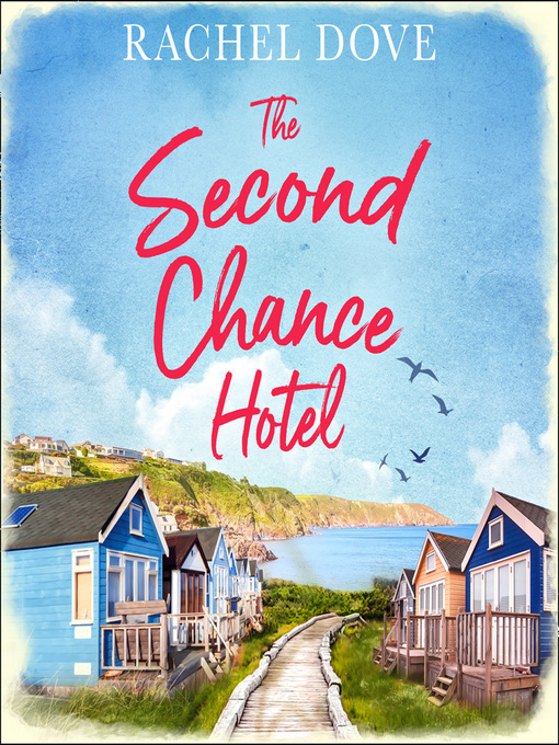 Title details for The Second Chance Hotel by Rachel Dove - Wait list